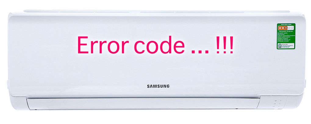 Bảng mã lỗi điều hòa Samsung